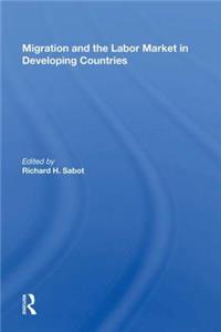 Migration and the Labor Market in Developing Countries