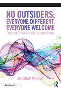 No Outsiders: Everyone Different, Everyone Welcome
