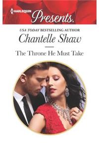 The Throne He Must Take