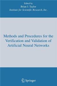 Methods and Procedures for the Verification and Validation of Artificial Neural Networks