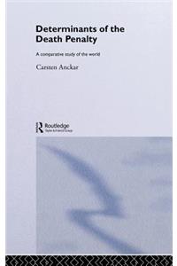Determinants of the Death Penalty