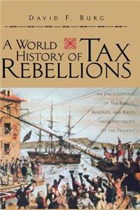 World History of Tax Rebellions