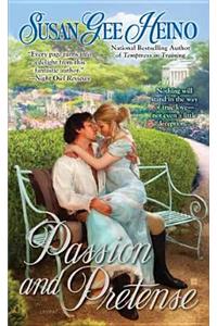 Passion and Pretense