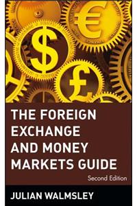 The Foreign Exchange and Money Markets Guide