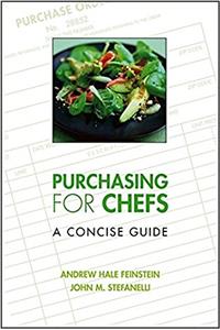 Purchasing for Chefs: A Concise Guide