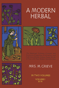 Modern Herbal, Vol. I