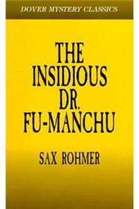 The Insidious Dr. Fu-Manchu