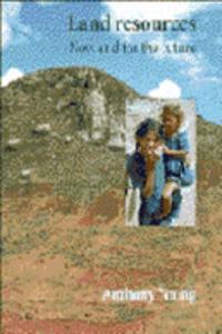 Land Resources: Now and for the Future