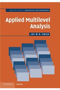 Applied Multilevel Analysis: A Practical Guide