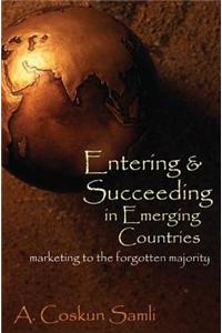 How to Enter and Succeed in Developing World Markets