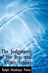 The Judgments of the Sea