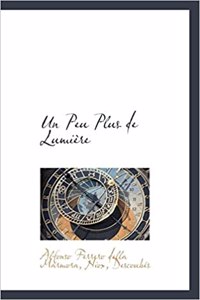 Un Peu Plus de Lumi Re