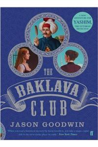 The Baklava Club (Yashim the Ottoman Detective)