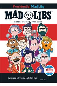 Presidential Mad Libs: Potus Poster Edition
