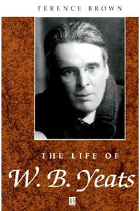 The Life of W. B. Yeats