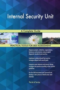 Internal Security Unit A Complete Guide