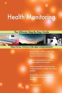 Health Monitoring The Ultimate Step-By-Step Guide