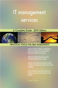 IT management services A Complete Guide - 2019 Edition