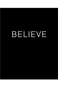 BELIEVE Journal (Blank/Lined)