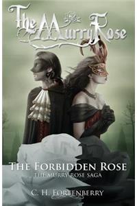 Forbidden Rose