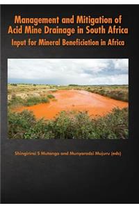 Management and Mitigation of Acid Mine Drainage in South Africa