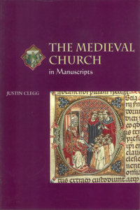 Medieval Church in Manuscripts