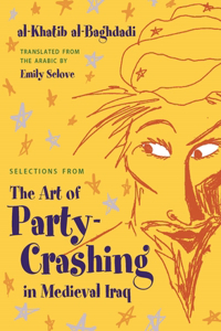 Selections From the Art of Party Crashing