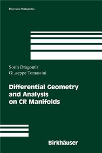 Differential Geometry and Analysis on Cr Manifolds