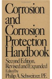 Corrosion and Corrosion Protection Handbook