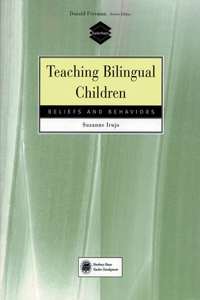 Teaching Bilingual Children: Beliefs and Behaviors