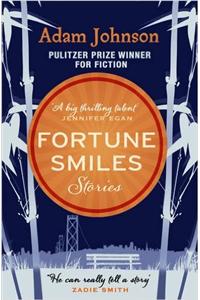 Fortune Smiles: Stories