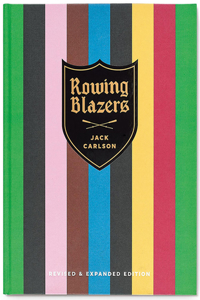 Rowing Blazers: Revised and Expanded Edition