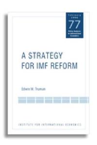 Strategy for IMF Reform