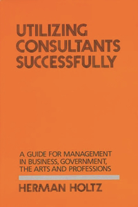 Utilizing Consultants Successfully