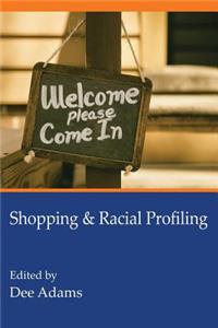 Shopping & Racial Profiling