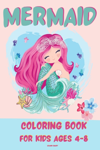 Mermaid Coloring Book for Kids 4-8