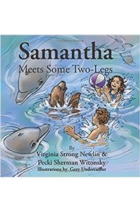 Samantha Meets Some Two-Legs