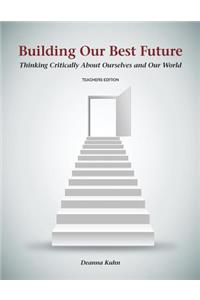 Building Our Best Future