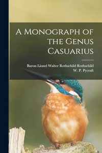 Monograph of the Genus Casuarius