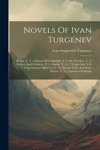 Novels Of Ivan Turgenev