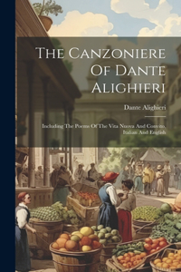 Canzoniere Of Dante Alighieri