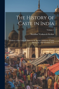 History of Caste in India