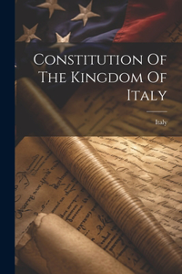 Constitution Of The Kingdom Of Italy