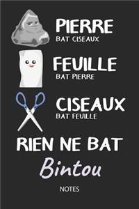 Rien ne bat Bintou - Notes: Noms Personnalisé Carnet de notes / Journal pour les filles et les femmes. Kawaii Pierre Feuille Ciseaux jeu de mots. Fournitures scolaires, premier