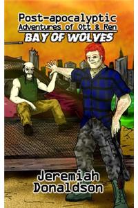 Post-apocalyptic Adventures of Ott & Ren