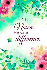 ICU Nurses Make A Difference