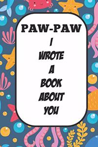 Paw-paw I Wrote A Book About You