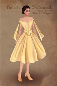 Fashion Sketchbook Figure Drawing Poses for Designers