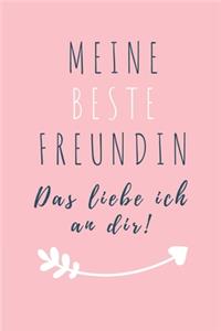 Meine Beste Freundin Das Liebe Ich an Dir