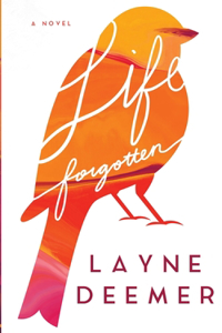 Life Forgotten